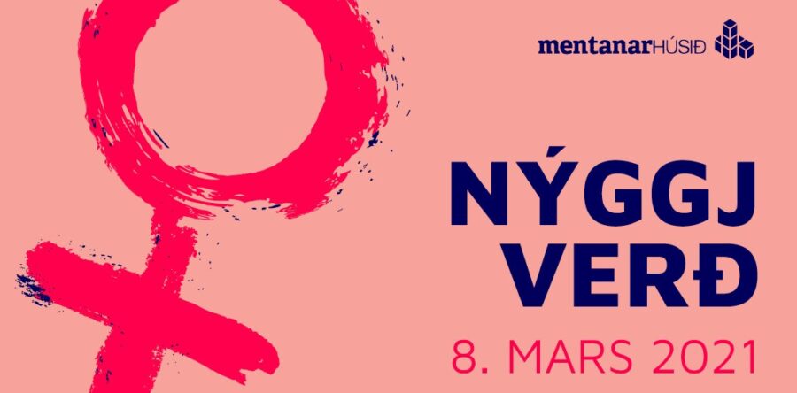 Nýggj verð! Kvinnudagurin 8. mars í Mentanarhúsinum