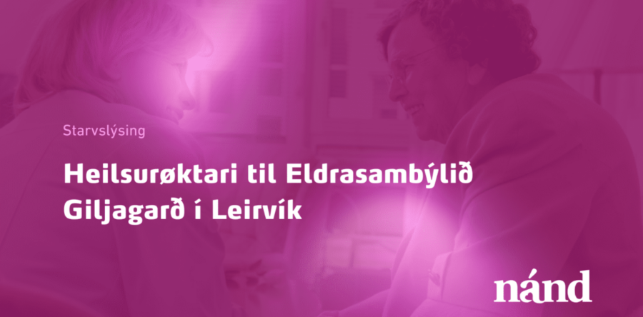 Heilsurøktari til Eldrasambýlið Giljagarð í Leirvík