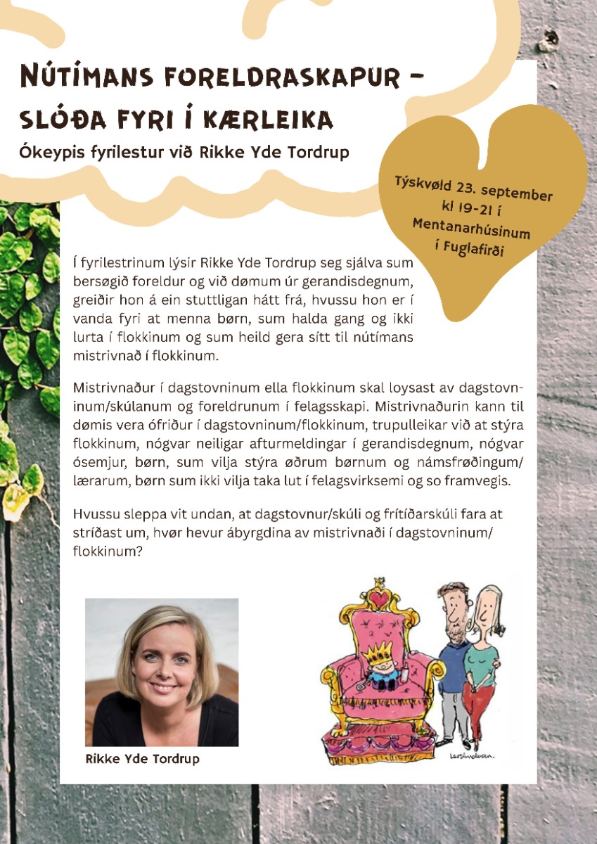 Nútímans foreldraskapur – slóða fyri í kærleika