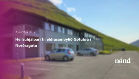 Heilsuhjálpari til Gøtubrá í Norðragøtu