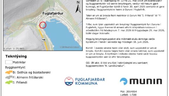 Broyting í byggisamtyktini fyri “Oyruna” í Fuglafirði.